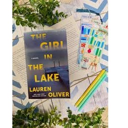 The Girl in the Lake by Lauren Oliver