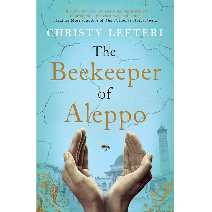 The Beekeeper of Aleppo by Christy Lefteri