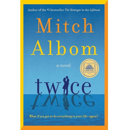 Twice A GMA Book Club Pick by Mitch Albom