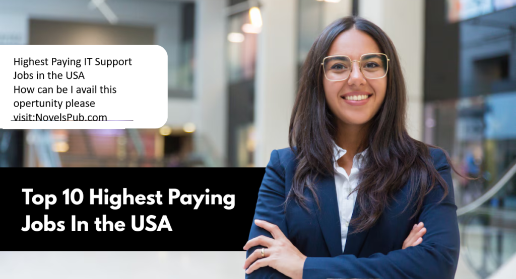Top 10 Highest Paying IT Support Jobs in the USA