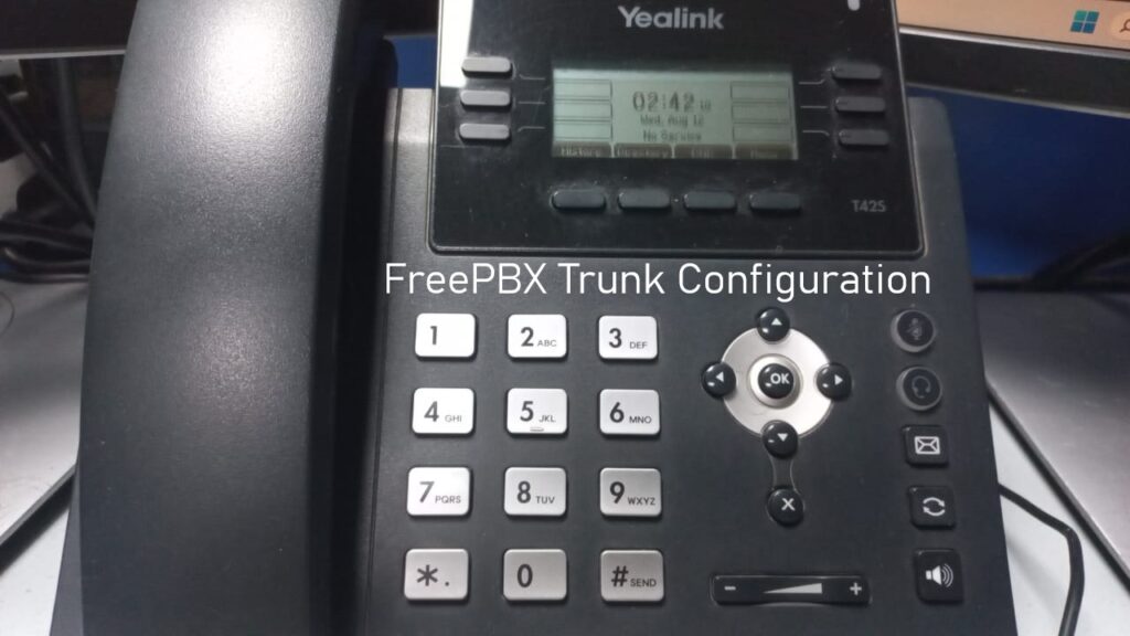 FreePBX Trunk Configuration