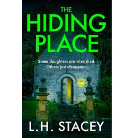 The Hiding Place by L. H. Stacey
